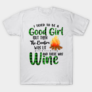 I Tried To Be A Good Girl Wine T-Shirt